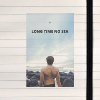 A coastal-themed layout featuring a surfer facing the ocean with a playful “LONG TIME NO SEA” headline.