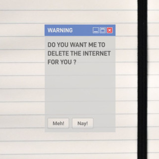 A mock computer warning window jokingly asks if you want it to “delete the internet,” complete with quirky response buttons.