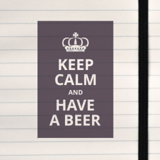 A playful “Keep Calm” twist celebrating beer and good times.