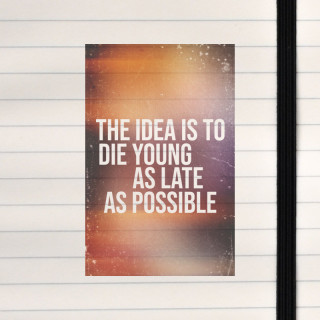 A bold typographic quote celebrating youthful spirit at any age.