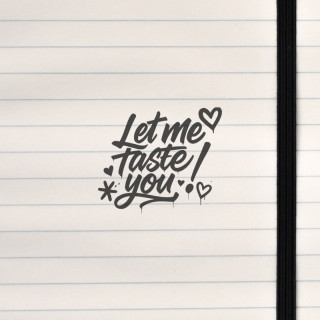 Bold black graffiti lettering accented with hearts and ink splatters for a playful, flirtatious look.