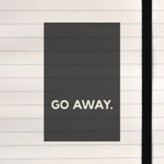 A blunt, unapologetic boundary in bold type.