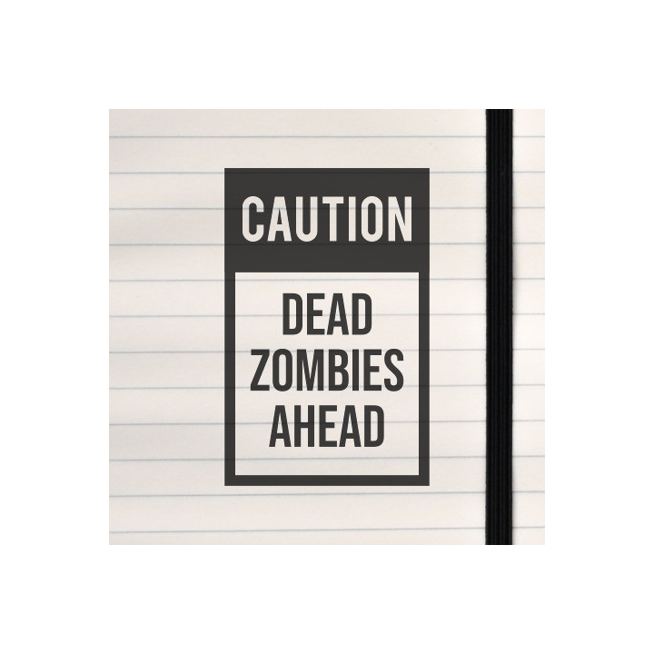 A caution sign about dead zombies.