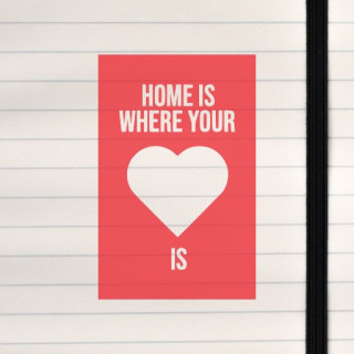 A heartfelt, minimalist design featuring the classic phrase “Home is where your heart is” with a bold red background and a centr
